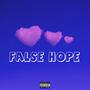 FALSE HOPE (Explicit)