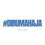 #DIRUMAHAJA