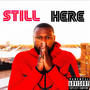 Still Here (Explicit)