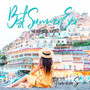 Best Summer Ever - Summer BGM -