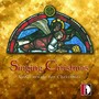 Singing Christmas: Vocal Music for Christmas