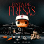 Finta De Fresas (Explicit)