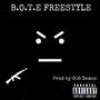 B.O.T.E Freestyle (Explicit)