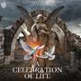 A CELEBRATION OF LIFE (feat. Nardo Da Bandit & Yahh Ming) [Explicit]