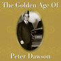 The Golden Age Of Peter Dawson