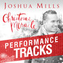 Christmas Miracle: Performance Tracks