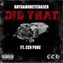 Did That (feat. CEH Poke) [Explicit]