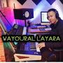 Wayoural layara (feat. Rachid kasmi)