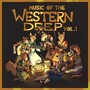 Music of the Western Deep, Vol. I