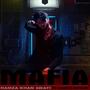 Mafia (feat. Jazib Khan) [Explicit]