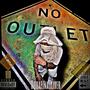 No Outlet (1Way) [Explicit]