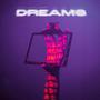 Dreams (Explicit)