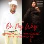 On My Way (feat. Real Lyricez) [Explicit]