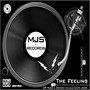 The Feeling (DJ TL SPANX Almost Inst. House RMX)