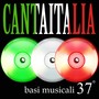 Canta Italia, Vol. 37 (Basi musicali)