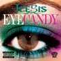 Eye Candy (Explicit)