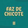 Faz de Chicote