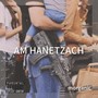 Am Hanetzach (Explicit)