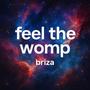 Feel The Womp