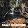 Above Friendship Vol 05 (Beat)