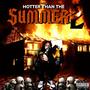 Hotter Than The Summer 2 (Explicit)