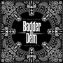 Badder Dan Dem (freestyle#1) [Explicit]