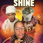 Shine (feat. RXKMISSIONARYMAN) [Explicit]