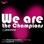 We Are The Champions