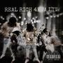 Real Rich 4Eva Lit (Explicit)