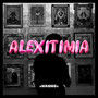 Alexitimia (Explicit)