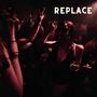 Replace (Explicit)