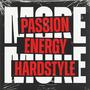 More Passion, Energy, HARDSTYLE