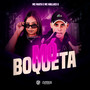 Mó Boqueta (Explicit)