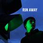 Run Away