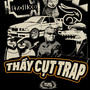 THẦY CỤT TRAP