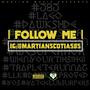 Folow Me (Explicit)