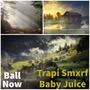 Ball Now (feat. Baby Juice) [Explicit]