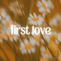 First Love