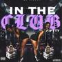 In the club (Explicit)