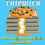 Chipwich (feat. Big Germ) (Explicit)