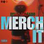 Merch It (Explicit)