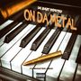 On Da Metal (Explicit)