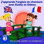 J'apprends l'anglais en chantant avec Kathy et Sidney, vol. 3 (Chansons, rondes et comptines)