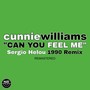 Cunnie Williams - Can You Feel Me (Sergio Helou 1990 Remix Remastered)