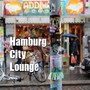Hamburg City Lounge (Best of Chill & Lounge By Chriscontrol)