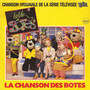 La chanson des botes (Générique original de la série télévisée) - Single