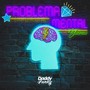 Problema Mental (Explicit)