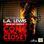 Come Outta the Closet - Single