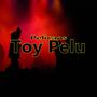 Toy Pelu (Explicit)