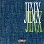 Jinx (Explicit)